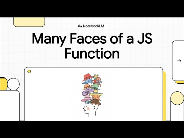 [JavaScript Daily Learn: Day2]  Many Faces of a JS Function