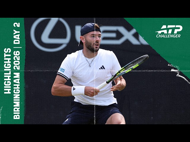 Hijikata Faces Fearnley; Vukic vs Pinnington Jones | Birmingham 2026 Day 2 Highlights