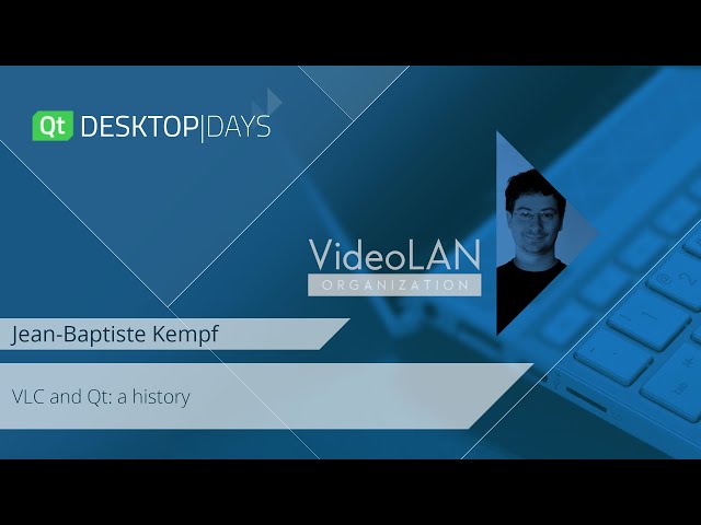 QtDD - VLC and Qt a History