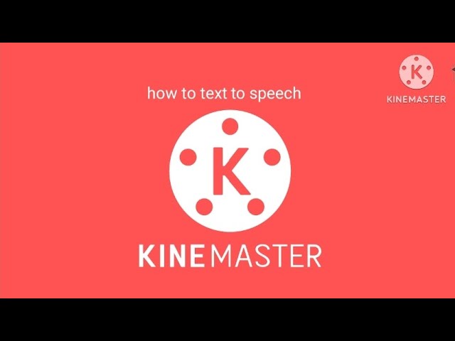 Kinemaster- text to speech (tutorial)