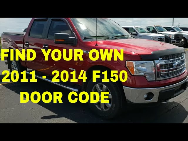 WHERE IS THE DOOR CODE LOCATION FOR YOUR 2011 2012 2013 2014 FORD F150 KEYLESS ENTRY DOOR CODE