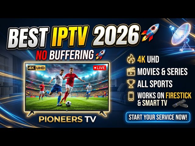 Best IPTV Service in 2026 🚀 No Freezing (Smart TV / Firestick)
