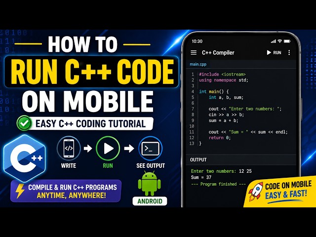 How to Run C++ Code on Mobile | Easy C++ Coding Tutorial