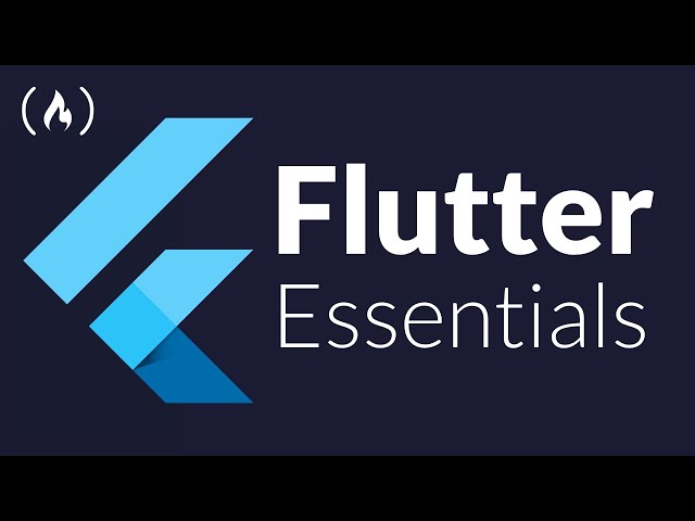 Flutter Essentials - Learn to make apps for Android, iOS, Windows, Mac, Linux (Full Course)