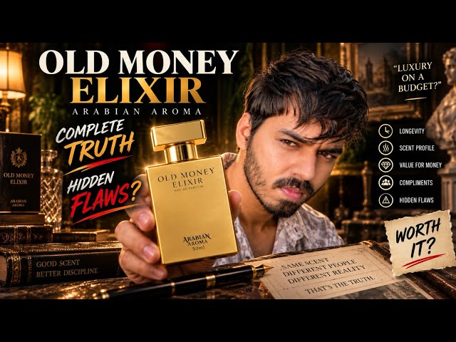 Arabian Aroma Old Money Elixir 😳 Just HYPE or luxury perfume ? 