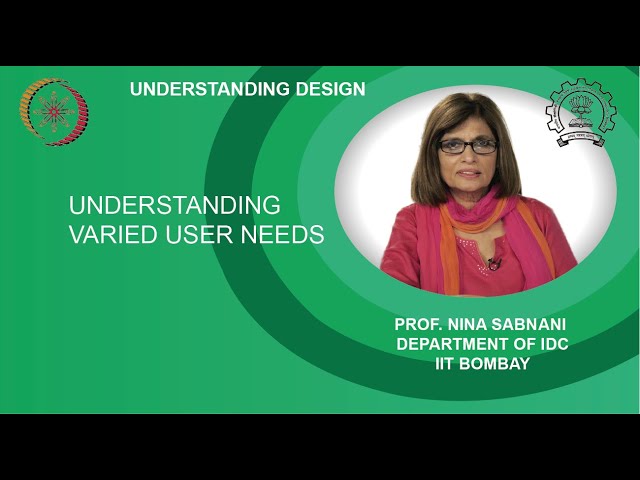 Understanding varied user needs