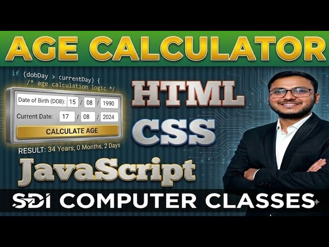 Age Calculator Program Using HTML JavaScript #nitin_sir #sdi