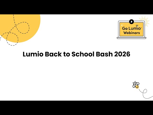 Lumio Back to School Bash 2026