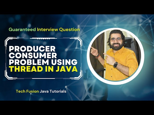 Java Concurrency Masterclass Solving the Producer Consumer Problem with Threads