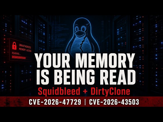 Squidbleed & DirtyClone: The Linux Exploits Everyone's Missing