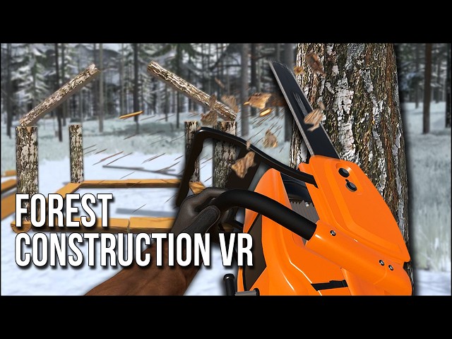 Forest Construction VR | Building The Perfect Shelter Where Nothing Goes Wrong