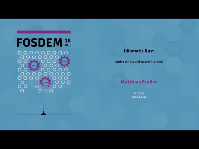 Matthias Endler - Idiomatic Rust