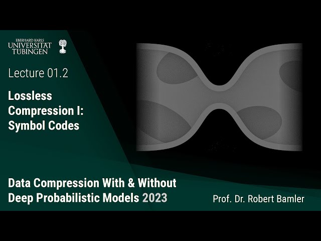 Neural Compression — Lecture 01.2 — Symbol Codes
