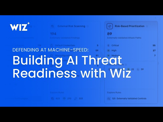 Wiz Demo: Building AI Threat Readiness with Wiz