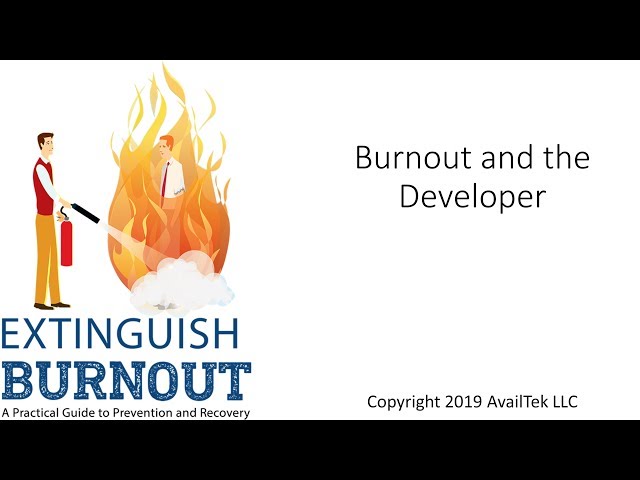 Burnout and the Developer