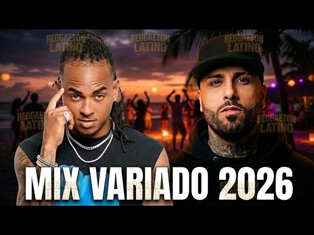 Reggaeton mix 2026🔥 Ozuna, Bad Bunny, Maluma, CNCO, Cardi B, Nicky Jam,J Balvin🔥 MIX LO NUEVO 2026