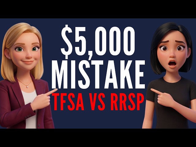 TFSA vs RRSP The Mistake Costing Canadians Thousands