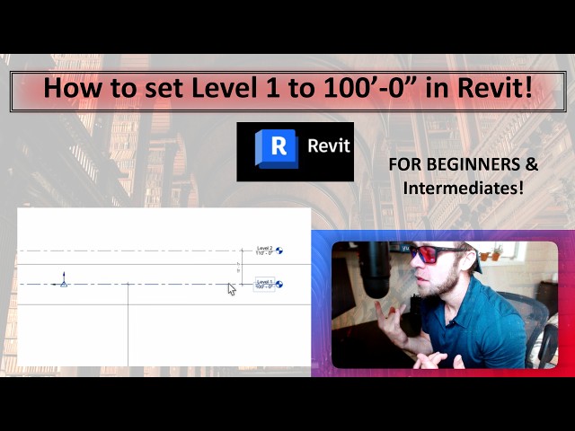 Revit Tricks - Setting Level 1 to 100'-0" in Your Architecture Base Project !