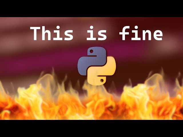 Learning python gone totally right