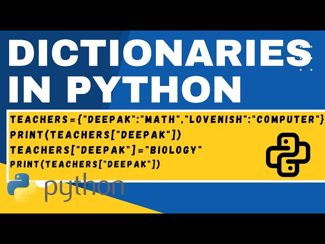 Dictionary in Python - Python Dictionary Tutorial - Python Class 11 Computer Science