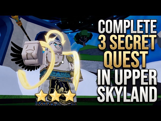 How To Complete the 3 UPPER SKYLAND Secret Quest in Blox Fruits Update 30