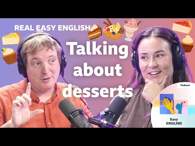 Our favourite sweet foods 🍦🍭🍫  Practise your listening with Real Easy English