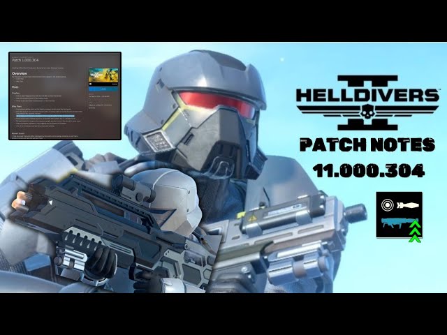 SMALL UPDATE / PATCH 1.000.304 / HELLDIVERS 2