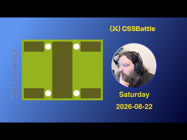 CSS Battle 2026-08-22