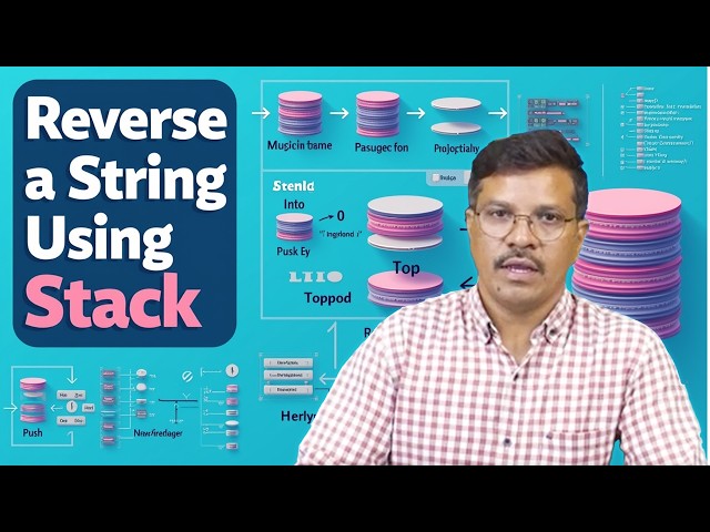 Reverse a String  Using  Stack by Dr. B Ravi Kumar