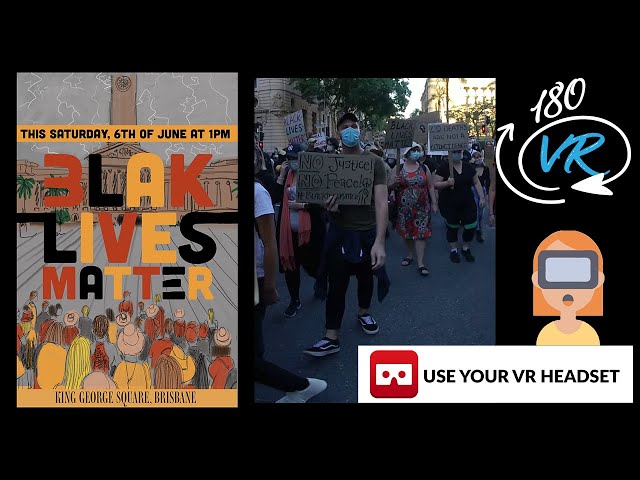 180 VR Black Lives Matter Against Police Brutality Part 1
