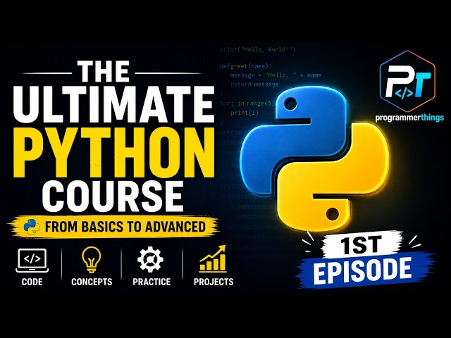 The Ultimate Python Course -Episode 1 Python Tutorials