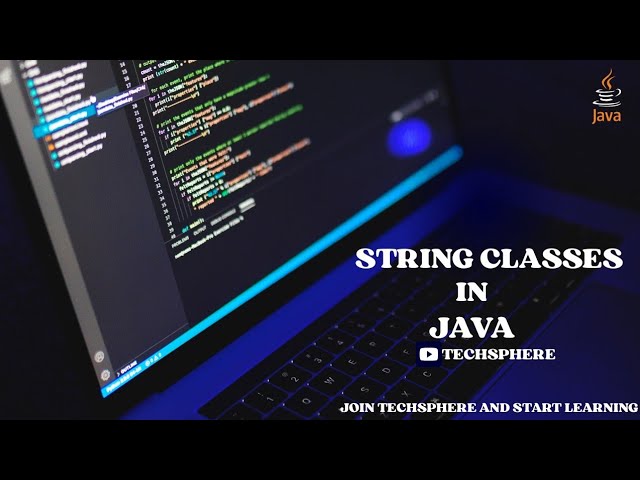 STRING CLASSES IN JAVA @TechSphere-l1l