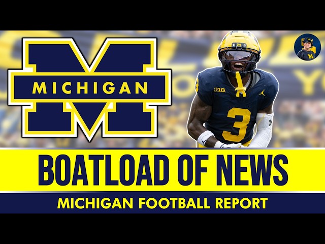 Michigan Football: A BOATLOAD Of News & Rumors Before Iowa Game