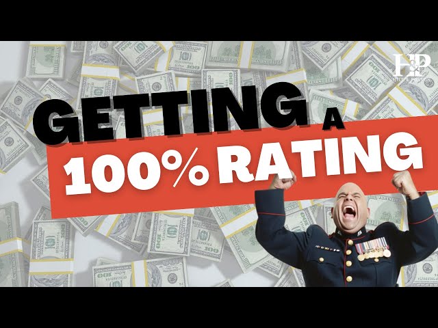 Breaking the Barrier: How to Attain a 100% VA Disability Benefits Rating
