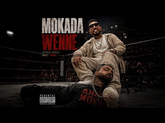 SMOKIO - MOKADA WENNE (Reply Diss To SOSA) | Official Lyrics Video