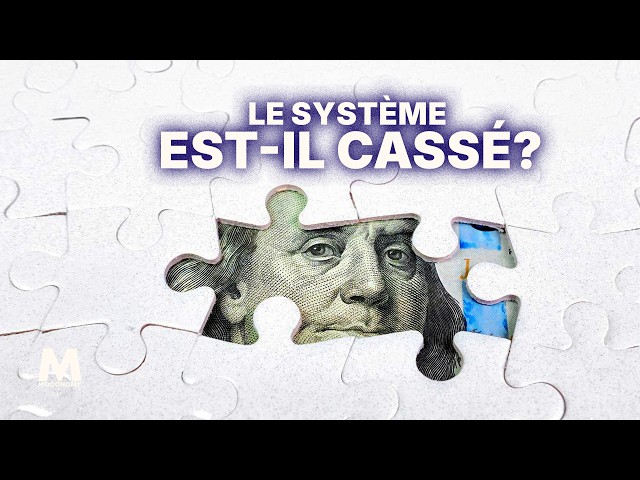 Le système monétaire | 97 % : Qui contrôle vraiment l’argent?
