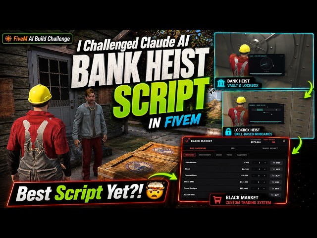 I Challenged Claude AI to Build the Best Bank Heist Script in FiveM