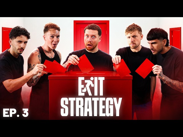 SIDEMEN EXIT STRATEGY EP. 3: THE VOTE