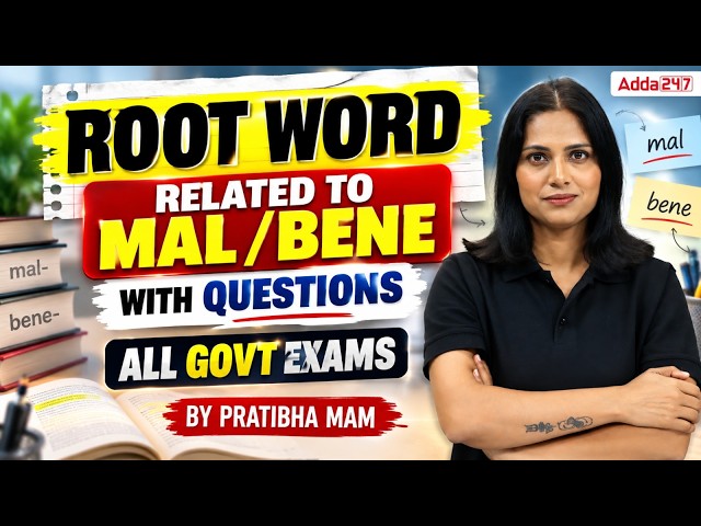 MAL & BENE Root Words 🔥 | English Vocabulary Questions for All Govt Exams | By Pratibha Mam