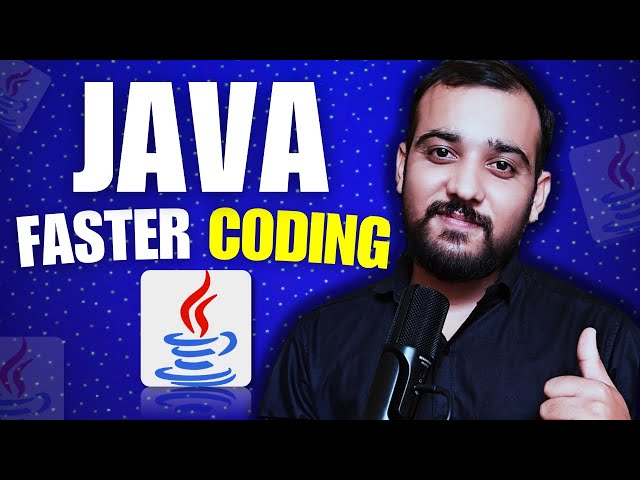 JAVA Shortcuts for Faster Coding - You Need to Know