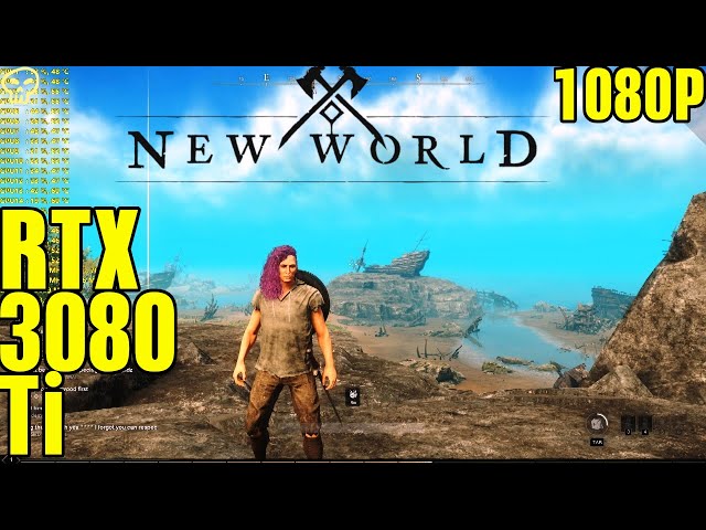 New World RTX 3080 Ti Very High Settings Performance 1080P