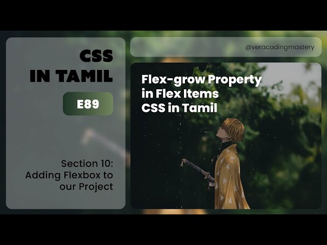 E89: Flex-grow Property in Flex Items | CSS in Tamil