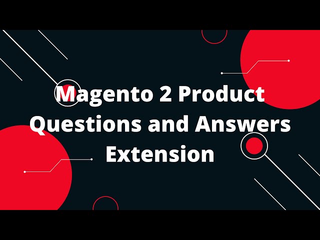 Magento 2 Product Questions and Answers Extension | Magento 2 tutorial