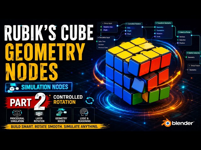 02 Rubik’s Cube Simulation in Blender Geometry Nodes Part 2 | Using Simulation Nodes
