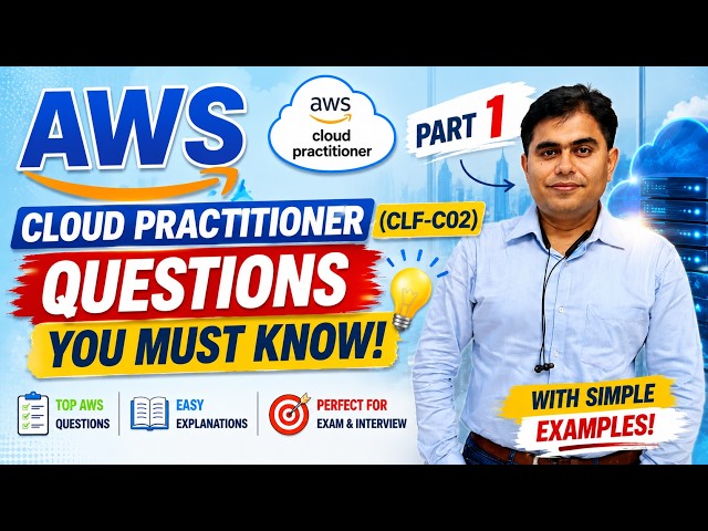AWS Cloud Practitioner (CLF-C02) Question | Top AWS Interview Questions with Easy Examples | Part 1