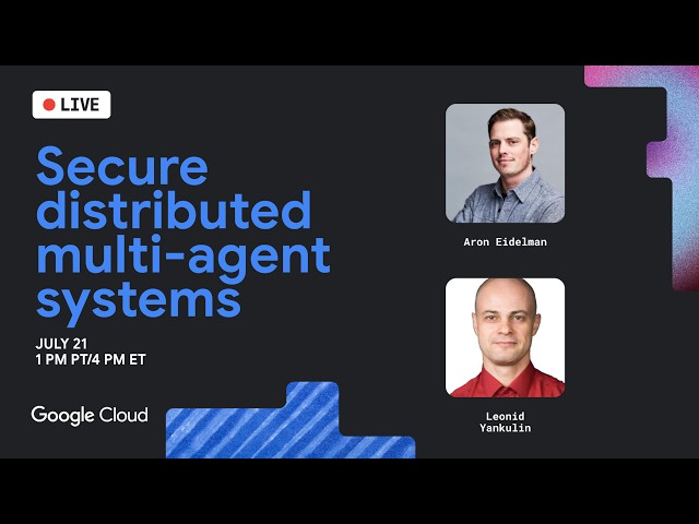 Secure distributed multi-agent systems with Model Armor | Google Cloud Live
