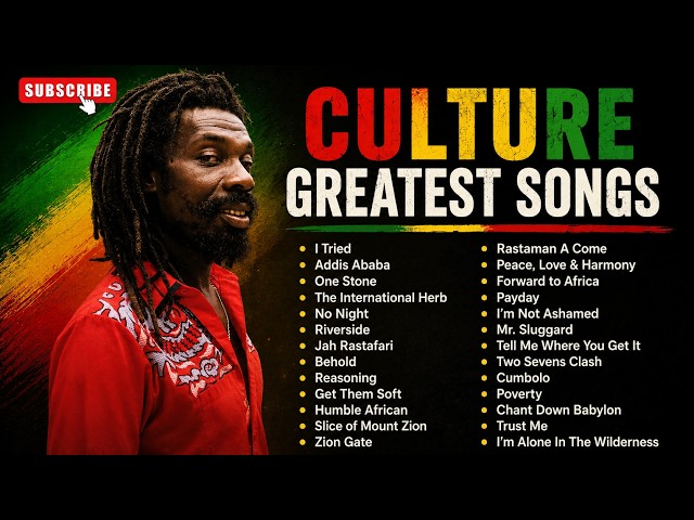 Culture Greatest Songs
