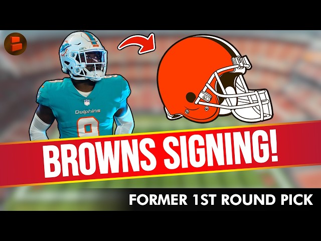 🚨JUST IN: Cleveland Browns Sign Former 1st Round Pick CB + Browns Sign 4 Players To Practice Squad