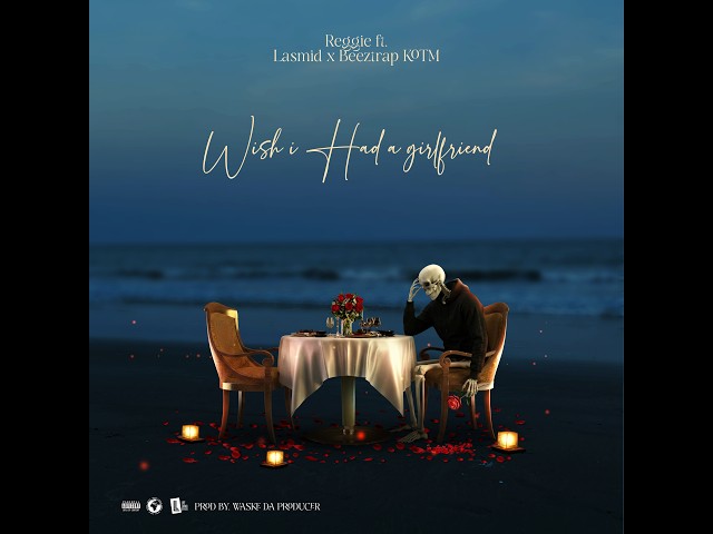 Reggie ft Lasmid x BeezTrap KOTM - Wish I Had A Girlfriend