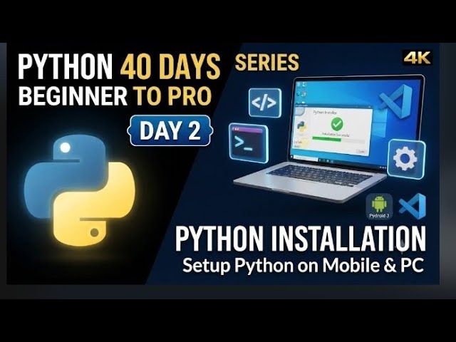 Installation of Python in Android Mobile # Day 2 of Python Series # Real World Examples 